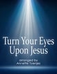 Turn Your Eyes Upon Jesus Jazz Ensemble sheet music cover